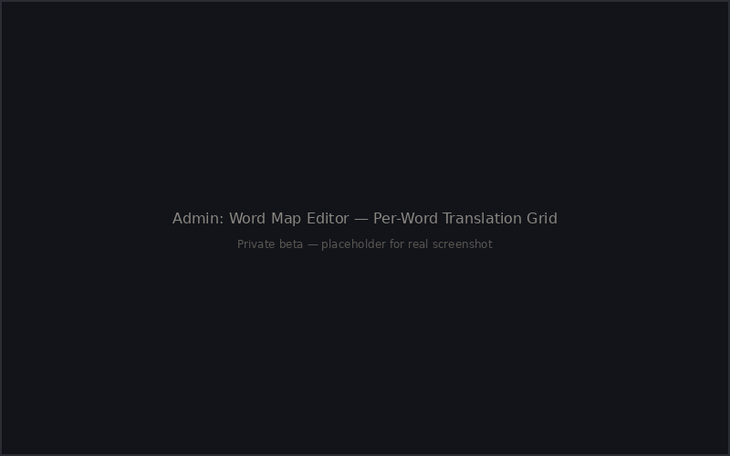 Word map editor — per-word translation grid with skip markers for grammar words