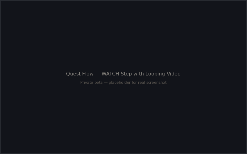 Quest flow — WATCH step with looping video and "I'm Ready → Read the Story" button